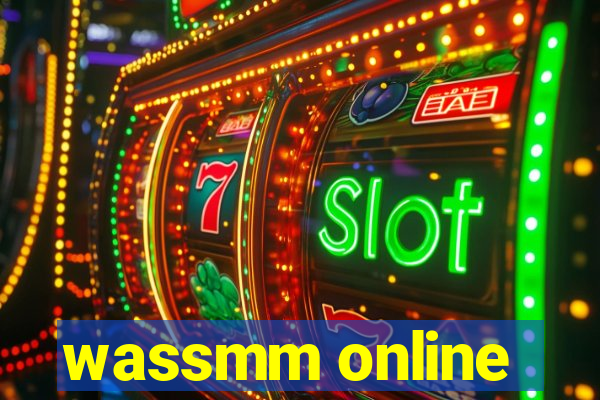 wassmm online